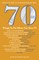 70 Things to Do When You Turn 70 - Second Edition
