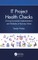 IT Project Health Checks