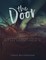 The Door - Luci Has a Dark Secret But She Doesn't Know It.