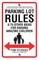 Parking Lot Rules & 75 Other Ideas for Raising Amazing Children