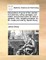 Descriptions of Some of the Utensils in Husbandry, Rolling Carriages, Cart Rollers, and Divided Rollers for Land or Gardens, Mills, Weighing Engines, &c. &c. Made and Sold by James Sharp, ...