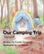 Our Camping Trip