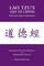 Lao Tzu's Tao Te Ching
