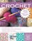 The Complete Photo Guide to Crochet, 2nd Edition