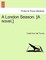 A London Season. [A Novel.] Vol. II.
