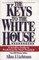 The Keys to the White House