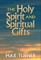 The Holy Spirit and Spiritual Gifts