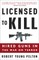 Licensed to Kill