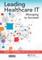 Leading Healthcare It