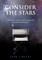 Consider the Stars