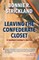 Leaving the Confederate Closet