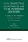 New Perspectives on Retailing and Store Patronage Behavior