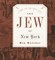 The Jew of New York
