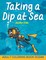 Taking a Dip at Sea