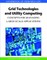 Handbook of Research on Grid Technologies and Utility Computing