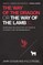 The Way of the Dragon or the Way of the Lamb