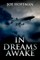 In Dreams Awake