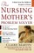 The Nursing Mother's Problem Solver