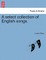 A Select Collection of English Songs.