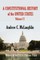 A Constitutional History of the United States