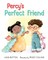 Percy's Perfect Friend
