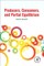 Producers, Consumers, and Partial Equilibrium