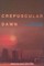 Crepuscular Dawn