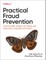 Practical Fraud Prevention