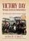 Victory Day - Winning American Independence
