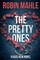 The Pretty Ones