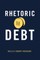 Rhetoric in Debt