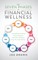 The Seven Phases of Financial Wellness