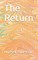 The Return