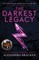 A Darkest Minds 04: The Darkest Legacy