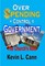 Cann, K: Overspending + Control = Government