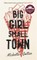 Big Girl, Small Town