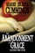 The Abandonment of Grace and Everything After