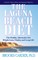 The Laguna Beach Diet