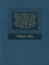 Polynesian Researches, During a Residence of Nearly Six Years in the South Sea Islands, Including Descriptions of the Natural History and Scenery of T