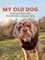 My Old Dog