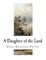 A Daughter of the Land