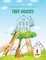 Tree Houses