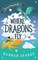 Where Dragons Fly