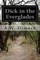 Dick in the Everglades