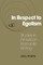 In Respect to Egotism