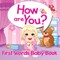 How Are You?