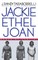 Jackie, Ethel, Joan
