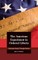 The American Experiment in Ordered Liberty