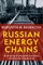 Russian Energy Chains