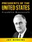 Presidents of the United States: Franklin Roosevelt